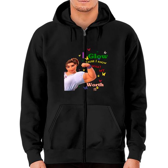 Disney Encanto Luisa Zip Hoodies, I Glow Cause I Know What My Worth Is, Luisa Song