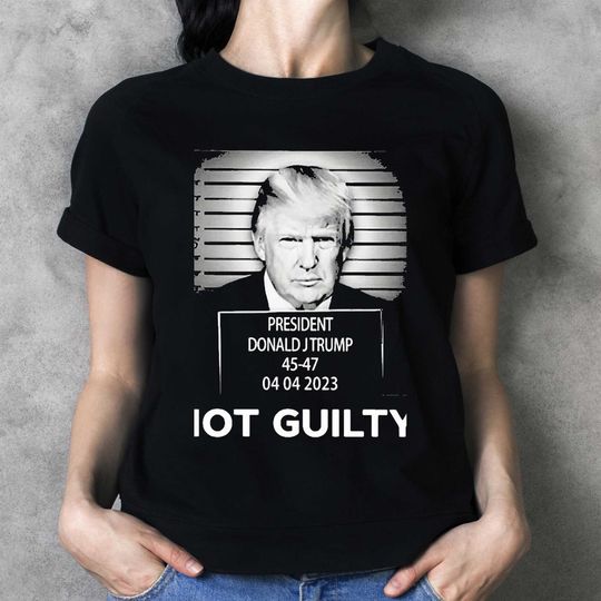 Trump Not Guilty T- shirt, Trump not guilty t-shirt