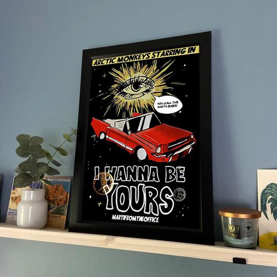I Wanna Be Yours Poster, Arctic Monkeys Retro Poster