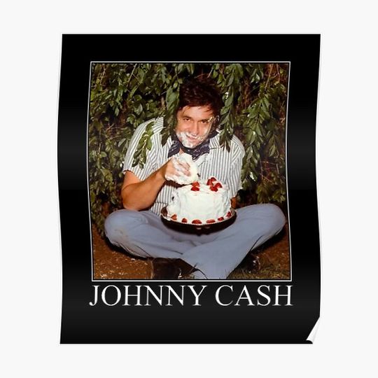 johnny cash eating cake, johnny cash death Premium Matte Vertical Poster