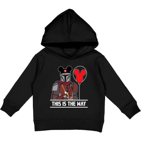 This Is The Way Kids Pullover Hoodies, Disney Kids Pullover Hoodies, Star Wars Kids Pullover Hoodies, Mandalorian Kids Pullover Hoodies