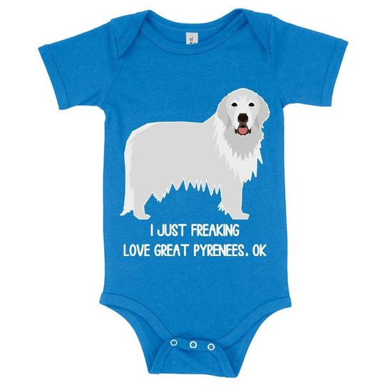 Baby Jersey I Just Freaking Love Great Pyrenees Onesie - Dog Lover Onesie