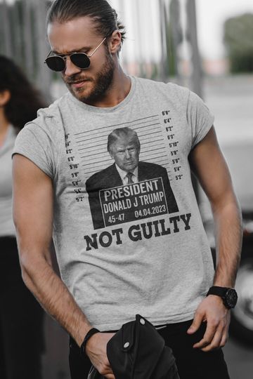 Trump Mugshot Not Guilty Trump Supporter T-shirt Trump Arrest Political Satire Funny Trump Shirts
