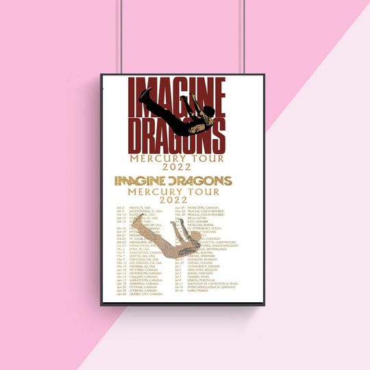 Discover Imagine Dragons Mercury Tour 2022 Poster
