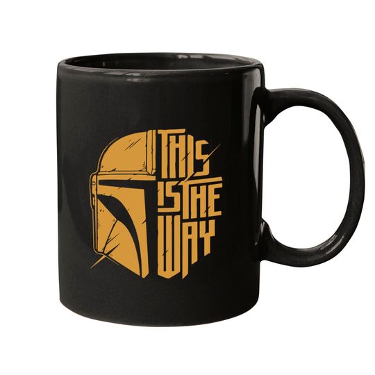 This Is The Way Mugs, Galaxy edge Mugs, Mandalorian Mugs, Disneyland Mugs