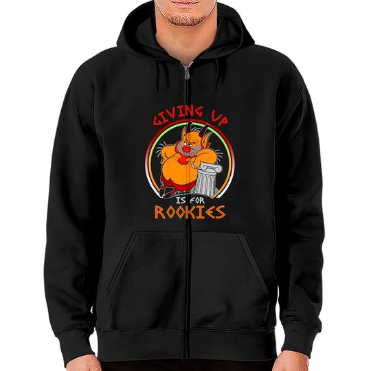 Retro Hercules Phil Giving Up Is For Rookies Zip Hoodies / Funny Disney Zip Hoodies