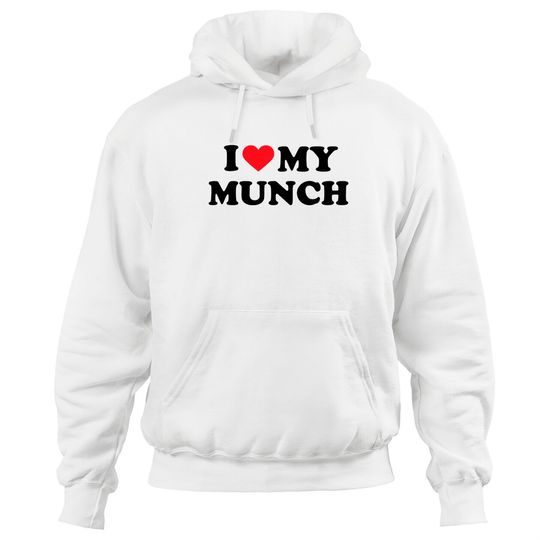 I Love My Munch Hoodies, Ice Spice Hoodies, I Heart Munch Hoodies
