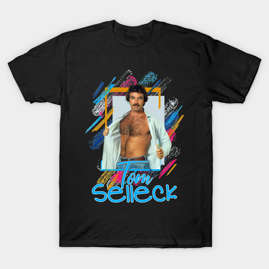 Tom Selleck Sexy 80s - Tom Selleck - T-Shirt