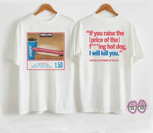 1.50 Costco Hot Dog & Soda Combo T-Shirt