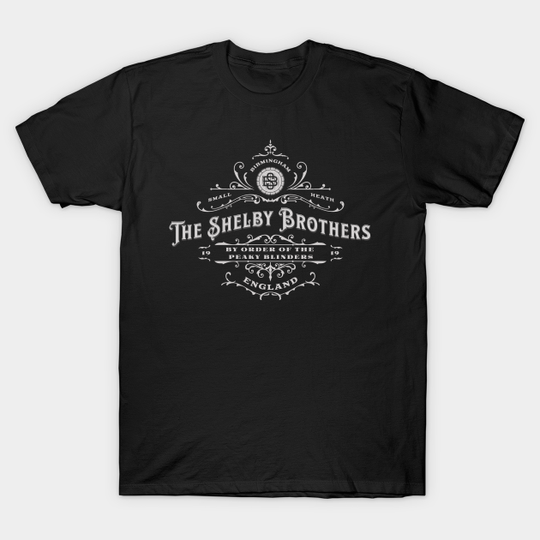 Peaky Blinders The Shelby Brothers 1919 - Peaky Blinders - T-Shirt