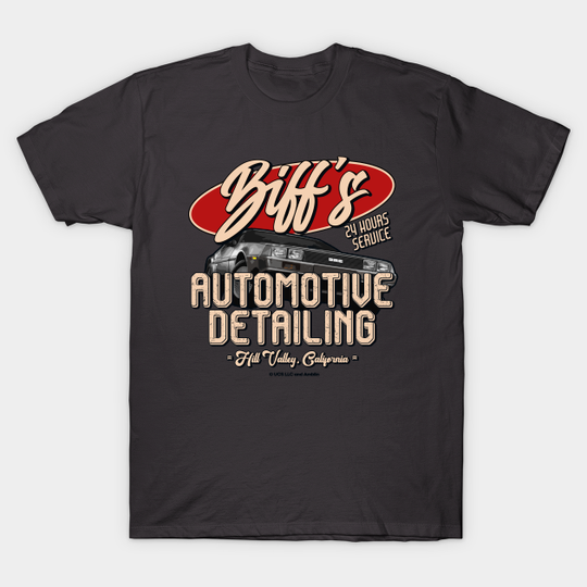 Back To The Future, Biff's Automotive Detailing Back To The Future T-Shirt