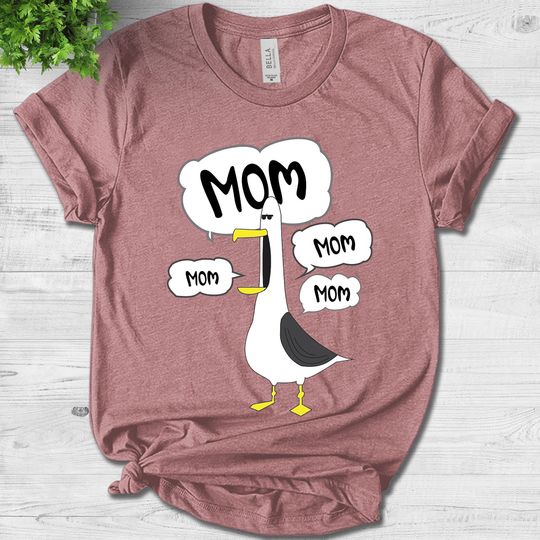Mom Mom Mom Nemo Seagull Shirt, Disney Mom Shirt, Funny Nemo Shirt