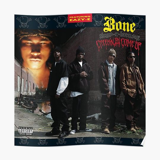 Bone Thugs-n-Harmony CREEPIN ON AH COME UP Premium Matte Vertical Poster
