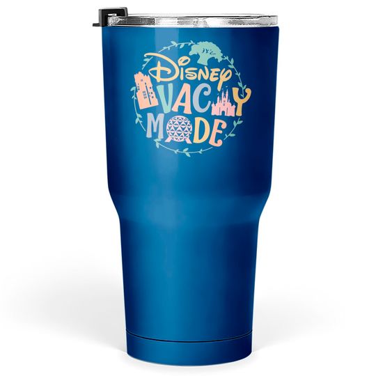 Disney Vacay Mode Tumblers 30 oz, Disney Epcot Tumblers 30 oz, Disney Castle Tumblers 30 oz