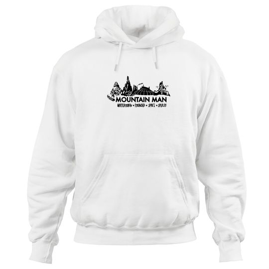 Mountain Man Disney World Hoodies, Disney World Hoodies, Space Mountain Hoodies, Splash Mountain Hoodies
