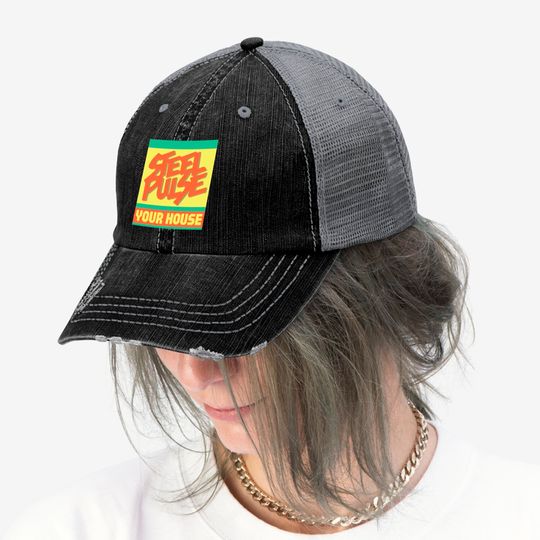 Steel pulse - Your House  Classic Trucker Hats