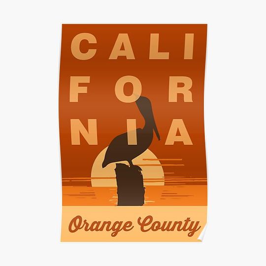 Discover Orange County - California. Premium Matte Vertical Poster