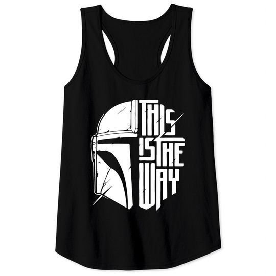 This Is The Way Tank Tops, Mandalorian Tank Tops, Disney Tank Tops, Galaxy edge Tank Tops