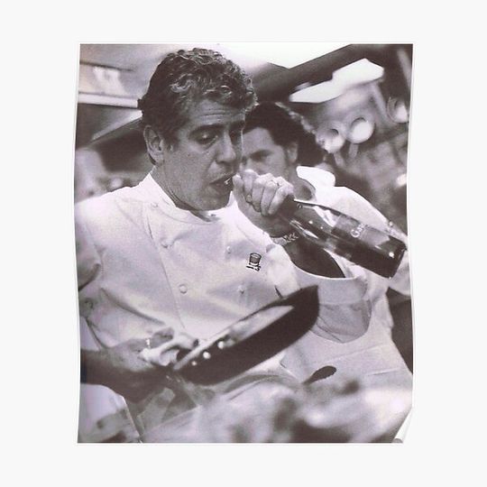 Cook And open Beer - anthony bourdain Premium Matte Vertical Poster