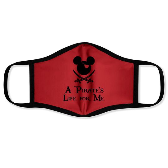 Mickey pirate's life for me Face Masks, Disney cruise Face Masks for women, Disney pirate Face Masks, Mickey cruise Face Masks, unisex fit,