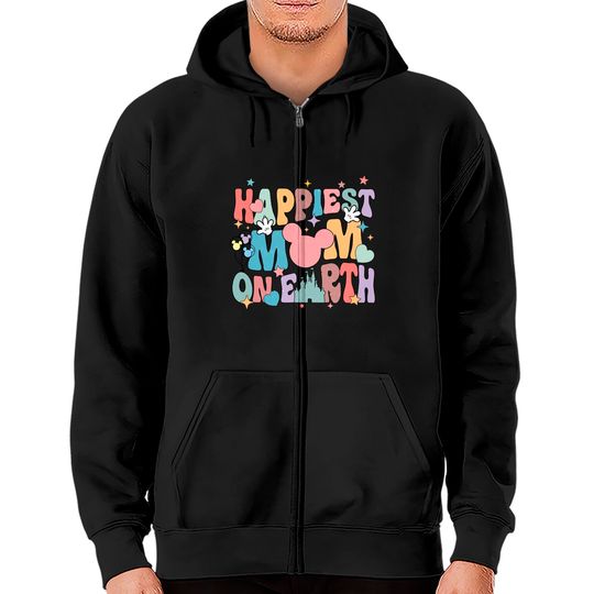 Disney Happiest Mom On Earth Zip Hoodies, Disney Mother's Day Zip Hoodies, Happy Mom Zip Hoodies, Disney Trip Zip Hoodies