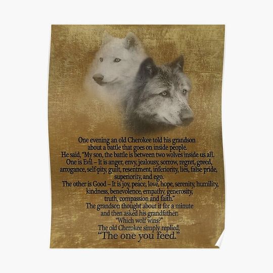 Discover The Two wolves, Cherokee proverb Poster Premium Matte Vertical Poster