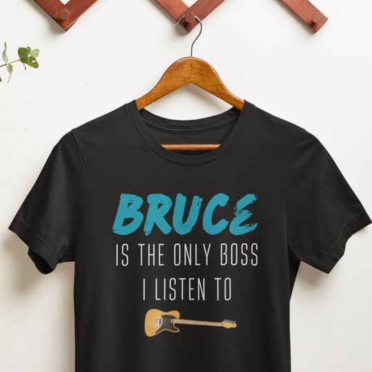 Discover Bruce Springsteen Is The Only Boss I Listen To Shirt Super Soft Bruce Springsteen T-Shirt