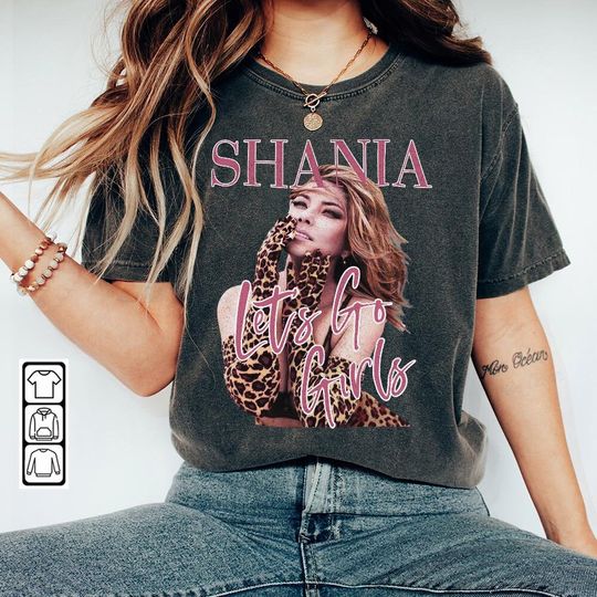 Shania Twain Let's Go Girls Shirt, Shania Twain Vintage Shirt, Shania Twain Music Shirt