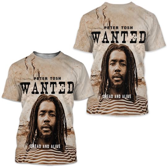 Peter Tosh Wanted Poster Reggae Rasta Dreadlocks Jamaica T-Shirt Black History Month