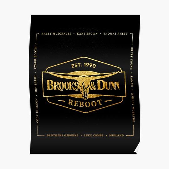 Discover Brooks & Dunn - Reboot Premium Matte Vertical Poster