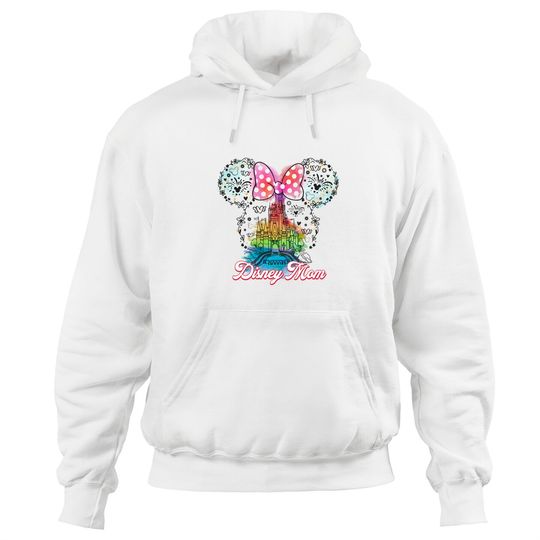 Disney Mom Castle Hoodies, Disney Mothers Day Hoodies, Magic Kingdom Mouse Ears