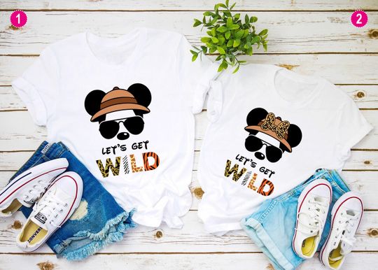Let's Get Wild, Safari Zoo Shirt, Animal Kingdom Shirt, Family Vacation Shirt, Disney Safari Shirt, Disney Couple Shirts