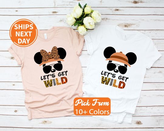 Let's Get Wild, Safari Zoo Shirt, Animal Kingdom Shirt, Family Vacation Shirt, Disney Safari Shirt