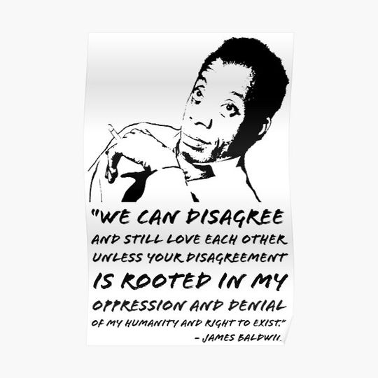 James Baldwin We Can Disagree Premium Matte Vertical Poster