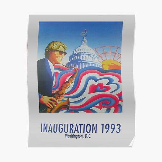 "Inauguration 1993, Washington, D.C." - '93 Bill Clinton Presidential Poster Premium Matte Vertical Poster