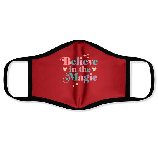 Believe In The Magic Face Masks| Disney Face Masks| Magic Kingdom Face Masks