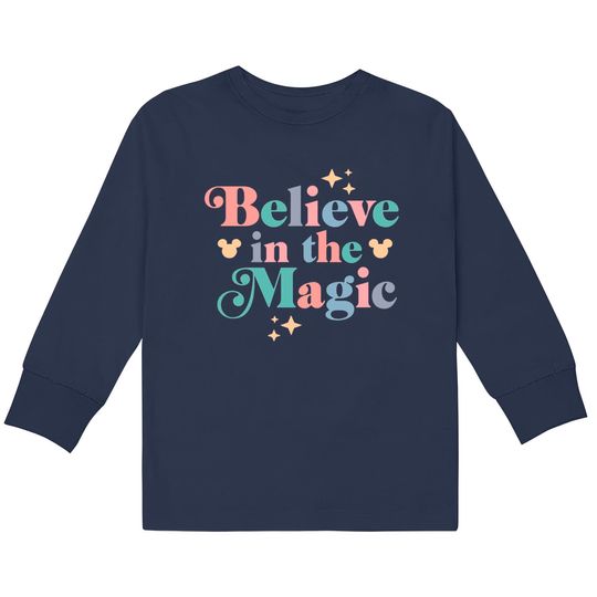 Believe In The Magic Kids Long Sleeve T-Shirts| Disney Kids Long Sleeve T-Shirts| Magic Kingdom Kids Long Sleeve T-Shirts