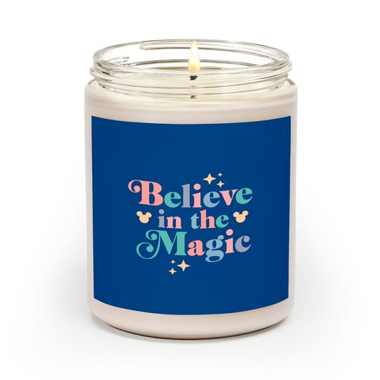 Believe In The Magic Scented Candles| Disney Scented Candles| Magic Kingdom Scented Candles