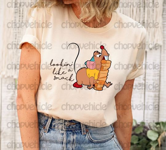 Lookin' Like A Snack Shirt, Gus Gus Shirt, Disney Cinde Shirt, Disney Snacks