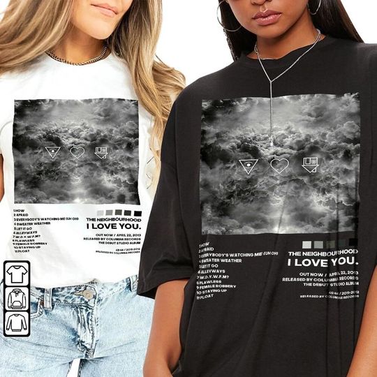 Discover The Neighbourhood - I Love You Album Tracklist Shirt, Vintage Album Retro Graphic Tee