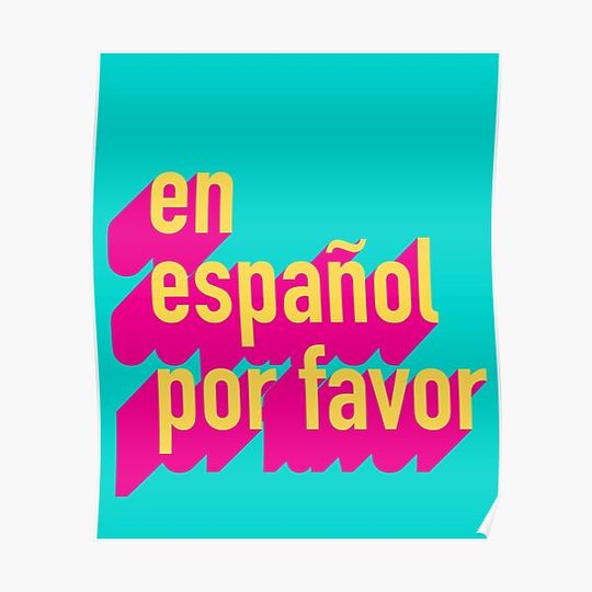 Discover en español por favor Premium Matte Vertical Poster