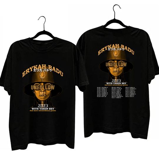 Erykah Badu Unfollow me Tour 2023 Shirt