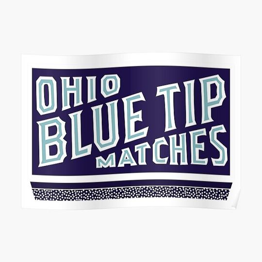 Discover Paterson 2016 Ohio Blue Tip Matches Premium Matte Vertical Poster