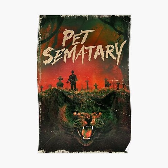 Discover Pet Sematary Premium Matte Vertical Poster