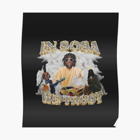 Discover in sosa we trust chief keef Premium Matte Vertical Poster
