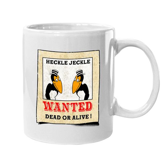 Wanted - Heckle and Jeckle Mugs