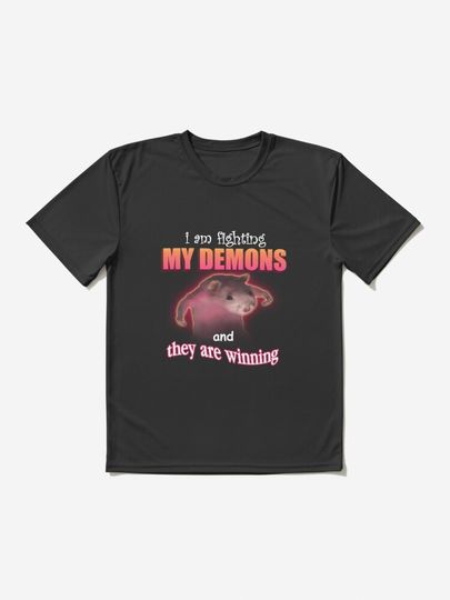Discover I'm fighting my demons and they are winning rat word art meme | Active T-Shirt