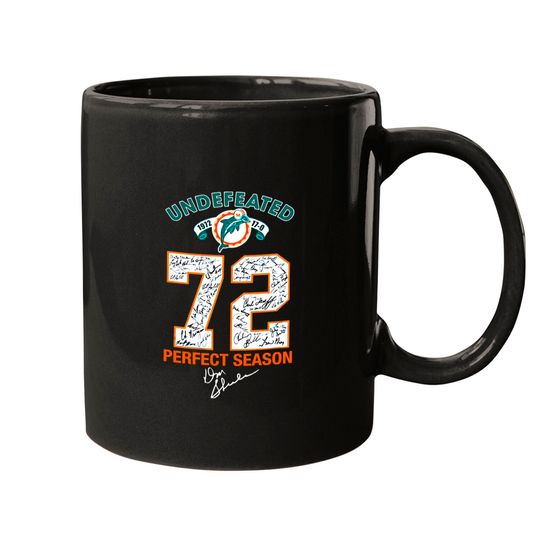 Miami Dolphin Undefeated 72 Perfect Season Mugs