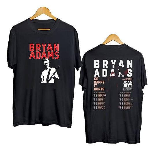Discover Bryan Adams Tour 2023 Shirt, So Happy It Hurts 2023 Tour Dates Shirt