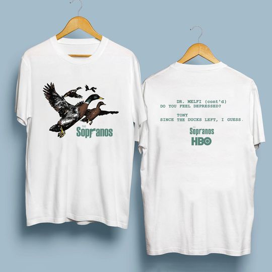 The Sopranos Shirt, Ducks The Sopranos Shirt, Tony Since The Duck Left I Guess Shirt
